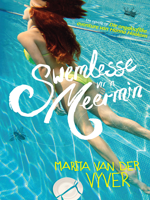 Title details for Swemlesse vir 'n meermin by Marita van der Vyver - Wait list